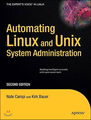 Automating Linux and UNIX System Administration