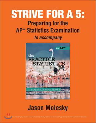The Strive for 5: Preparing for the Ap(r) Statistics Examination