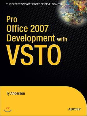 Pro Office 2007 Development with VSTO