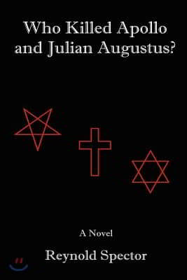 Who Killed Apollo and Julian Augustus?