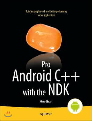 Pro Android C++ with the Ndk