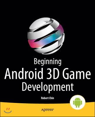 Beginning Android 3D Game Development