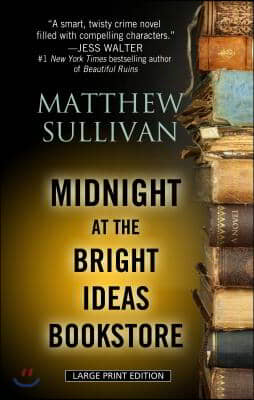 Midnight at the Bright Ideas Bookstore