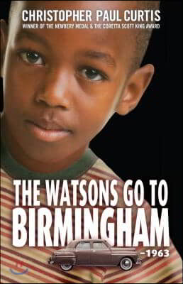 The Watsons Go to Birmingham - 1963