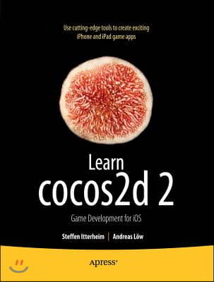Learn Cocos2d 2: Game Development for IOS