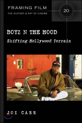 Boyz N the Hood: Shifting Hollywood Terrain