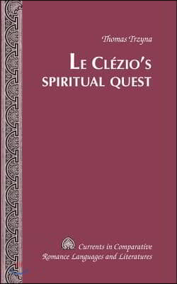 Le Clezio&#39;s Spiritual Quest