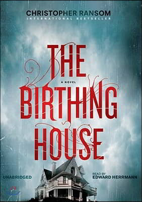 The Birthing House