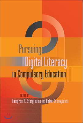 Pursuing Digital Literacy in Compulsory Education