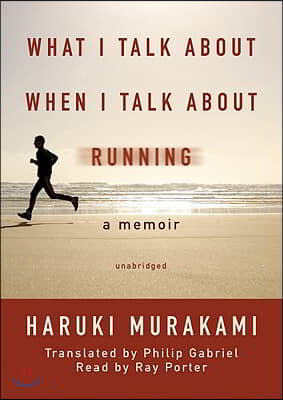 What I Talk about When I Talk about Running