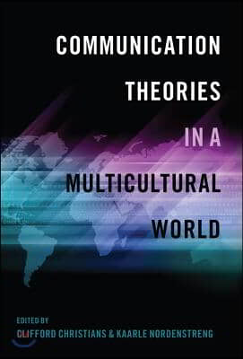 Communication Theories in a Multicultural World