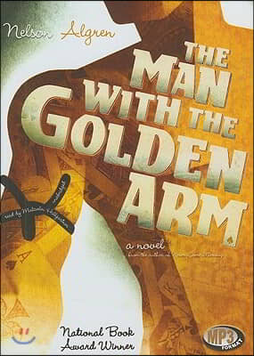 The Man with the Golden Arm