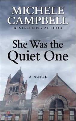 She Was the Quiet One