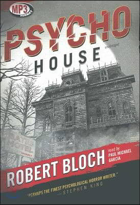 Psycho House