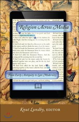 Religion Across Media: From Early Antiquity to Late Modernity