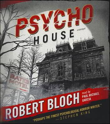 Psycho House