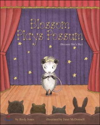 Blossom Plays Possum: (Because She's Shy)
