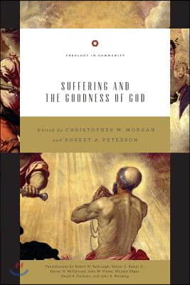 Suffering and the Goodness of God (Redesign): Volume 1