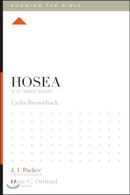 Hosea: A 12-Week Study