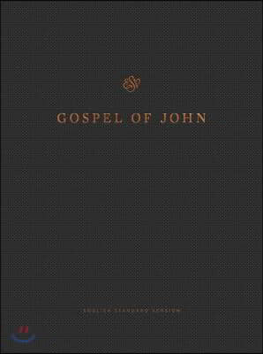 ESV Gospel of John, Reader&#39;s Edition