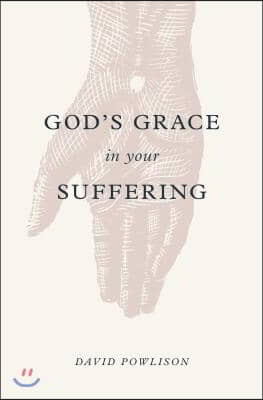 God's Grace in Your Suffering