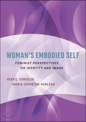 Woman&#39;s Embodied Self