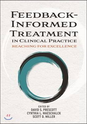 Feedback-Informed Treatment in Clinical Practice