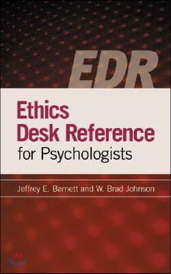 Ethics Desk Reference for Psychologists