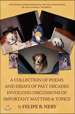 A collection of poems and essays of past decades involving discussions of important matters &amp; topics