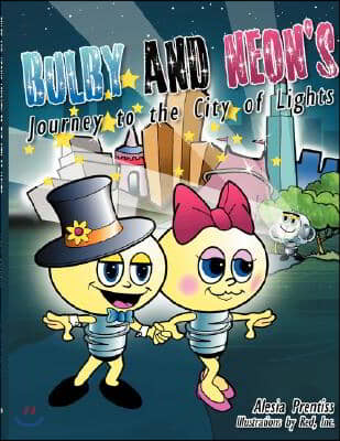 Bulby and Neon's Journey to the City of Lights