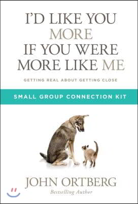 I'd Like You More If You Were More Like Me Small Group Connection Kit