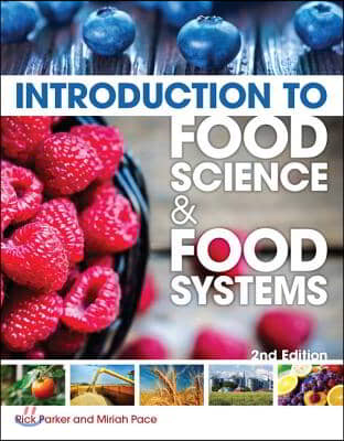 Introduction to Food Science and Food Systems