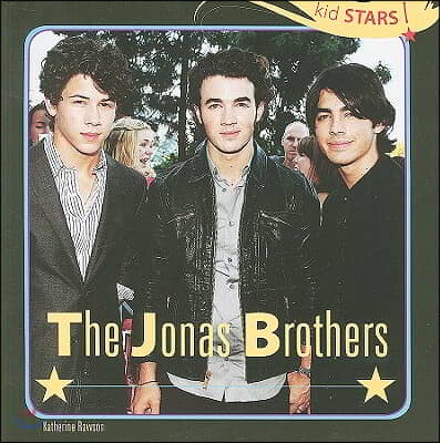 The Jonas Brothers