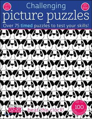 Challenging Picture Puzzles: Over 75 Timed Puzzles to Test Your Skills