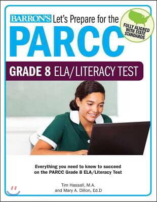 Let's Prepare for the Parcc Grade 8 Ela/Literacy Test