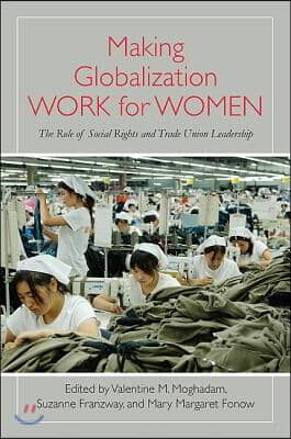 Making Globalization Work for Women