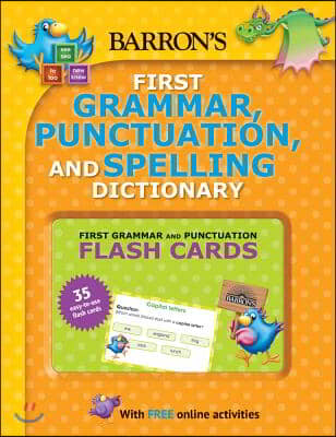 Barron&#39;s First Grammar, Punctuation and Spelling Dictionary