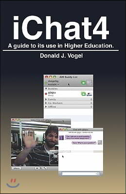 Ichat 4: A Guide To Its Use In Higher Education.