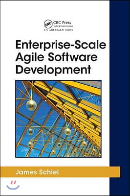 Enterprise-Scale Agile Software Development