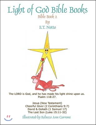 Light of God Bible Books: Jesus, Cheerful Giver, David & Goliath, The Lost Son