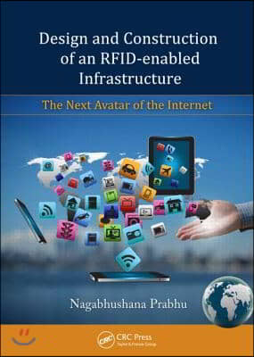 Design and Construction of an RFID-enabled Infrastructure