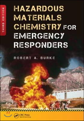 Hazardous Materials Chemistry for Emergency Responders