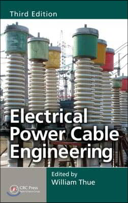 Electrical Power Cable Engineering