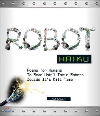 Robot Haiku