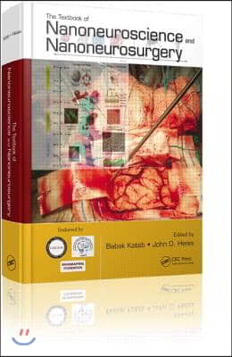 The Textbook of Nanoneuroscience and Nanoneurosurgery