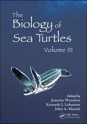 Biology of Sea Turtles, Volume III