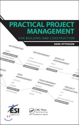 Practical Project Management for Building and Construction