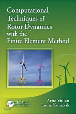 Computational Techniques of Rotor Dynamics with the Finite Element Method