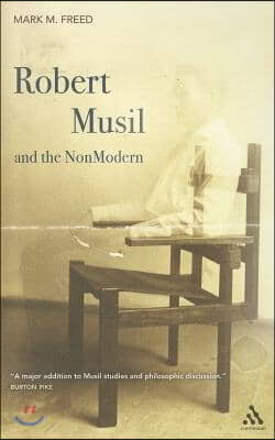 Robert Musil and the NonModern