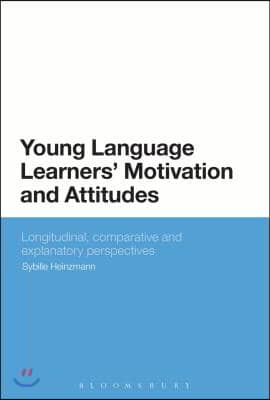 Young Language Learners&#39; Motivation and Attitudes: Longitudinal, Comparative and Explanatory Perspectives